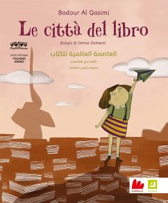 Le città del libro. Ediz. italiana e araba - Al Qasimi, Bodour