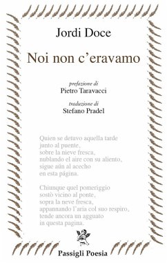 Noi non c'eravamo. Testo spagnolo a fronte - Doce, Jordi