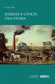 Energia e civiltà. Una storia Energia e civiltà. Una storia