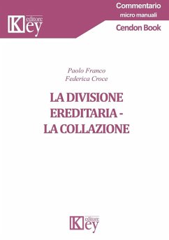 Cover La divisione ereditaria. La collazione