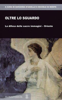 Cover Oltre lo sguardo. La difesa delle sacre immagini-Oriente