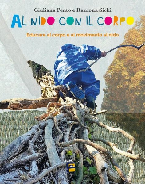 Al nido con il corpo Al nido con il corpo