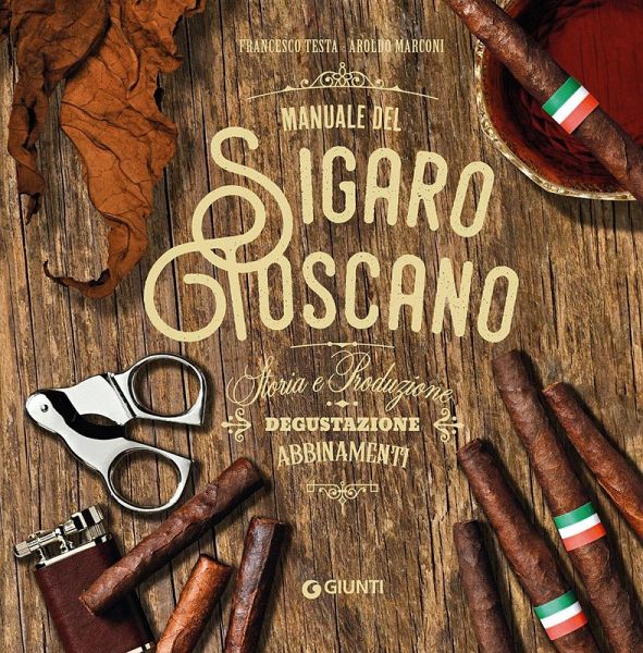 Manuale del sigaro toscano