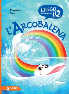 L' arcobalena - Sardi, Massimo