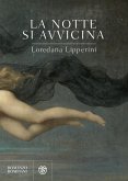La notte si avvicina La notte si avvicina