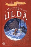 Il mistero degli Ulda Il mistero degli Ulda