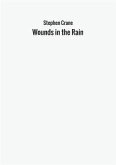 Wounds in the rain