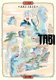 Tabi. The journey of life Tabi. The journey of life