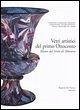 Vetri artistici del primo Ottocento. Museo del vetro di Murano