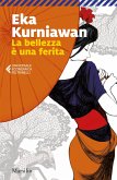 La bellezza è una ferita La bellezza è una ferita