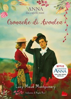 Cronache di Avonlea. Anna dai capelli rossi - Montgomery, Lucy Maud