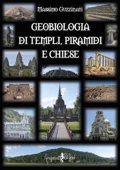Geobiologia di tepli, piramidi e chiese - Guzzinati, Massimo