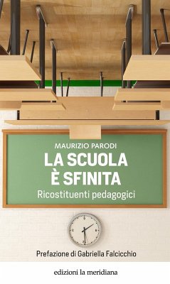 Cover La scuola è sfinita. Ricostituenti pedagogici