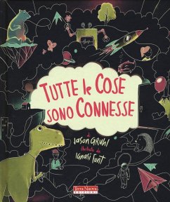 Tutte le cose sono connesse - Gruhl, Jason
