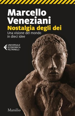 Cover Nostalgia degli dei. Una visione del mondo in dieci idee
