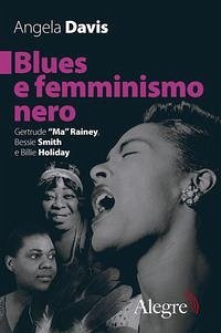 Cover Blues e femminismo nero. Gertrude «Ma» Rainey, Bessie Smith e Billie Holiday