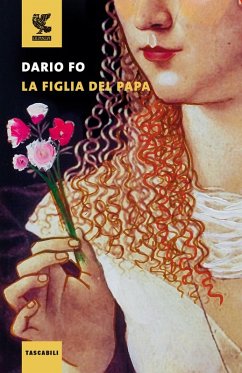 La figlia del papa - Fo, Dario La figlia del papa - Fo, Dario