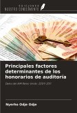 Principales factores determinantes de los honorarios de auditoría