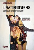 Il pastore di Venere. Sa contàscia de su pastore 'e Chenadolzu Il pastore di Venere. Sa contàscia de su pastore 'e Chenadolzu