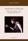 Passione e finzione. L'immagine dell'attrice nella narrativa dell'Ottocento Passione e finzione. L'immagine dell'attrice nella narrativa dell'Ottocento