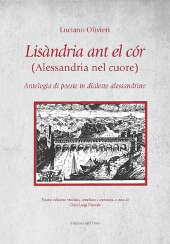 Cover Lisandria ant el cor (Alessandria nel cuore). Antologia di poesie in dialetto alessandrino