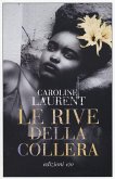 Le rive della collera