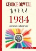 1984. Contro i totalitarismi