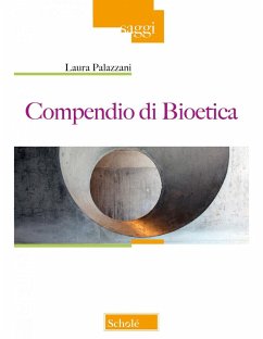 Compendio di bioetica - Palazzani, Laura