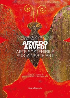 Cover Transmedialità dell'artista Arvedo Arvedi. Arte sostenibile. Ediz. italiana e inglese