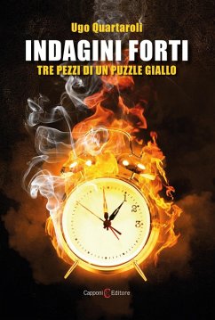 Indagini Forti. Tre pezzi di un puzzle giallo Cover Indagini Forti. Tre pezzi di un puzzle giallo