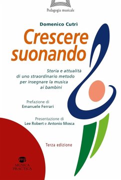 Cover Crescere suonando. Storia e attualità di uno straordinario metodo per insegnare la musica ai bambini