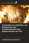 Corrosión en caliente y su protección con recubrimientos por pulverización en frío