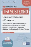 Concorsi TFA sostegno. Scuola dell'infanzia e primaria. Esercizi commentati Concorsi TFA sostegno. Scuola dell'infanzia e primaria. Esercizi commentati