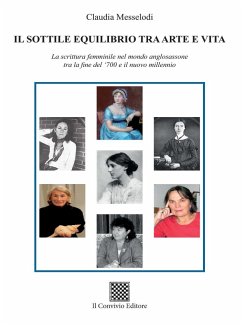 Cover Il sottile equilibrio tra arte e vita. La scrittura femminile nel mondo anglosassone tra la fine del '700 e il nuovo millennio