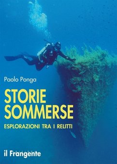 Cover Storie sommerse. Esplorazioni tra i relitti