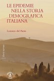 Le epidemie nella storia demografica italiana Le epidemie nella storia demografica italiana