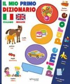 Il mio primo dizionario italiano-inglese. 1000 prime parole