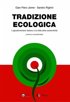 Cover Tradizione ecologica. L'agroalimentare italiano e la sfida della sostenibilità