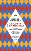 La lotta è la mia vita La lotta è la mia vita