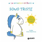 Sono triste. Le emozioni di Banù Sono triste. Le emozioni di Banù