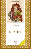 Il digiuno Il digiuno