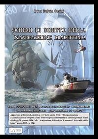 Schemi di diritto della navigazione marittima per i concorsi per ufficiali in servizio permanente in marina militare. Capitanerie di porto - Orsini, Fulvia