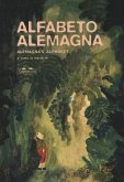 Alfabeto Alemagna-Alemagna's alphabet Alfabeto Alemagna-Alemagna's alphabet