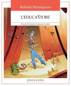 Cover L' educattore. Manuale di formazione teatrale per educatori