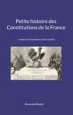 Petite histoire des Constitutions de la France