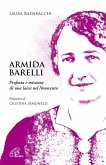 Armida Barelli. Profezia e missione di una laica nel Novecento Armida Barelli. Profezia e missione di una laica nel Novecento