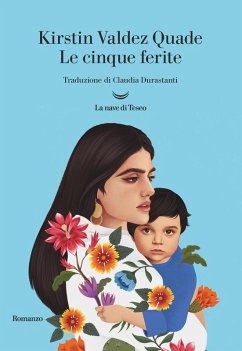 Le cinque ferite - Valdez Quade, Kirstin