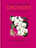 Il piccolo libro delle orchidee. Gemme della natura Il piccolo libro delle orchidee. Gemme della natura