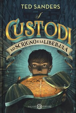 Cover Lo scrigno e la libellula. I custodi