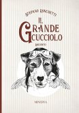 Il grande cucciolo Il grande cucciolo
